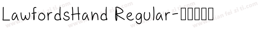 LawfordsHand Regular字体转换